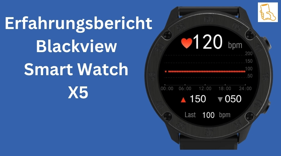 Erfahrungsbericht Blackview Smartwatch X5